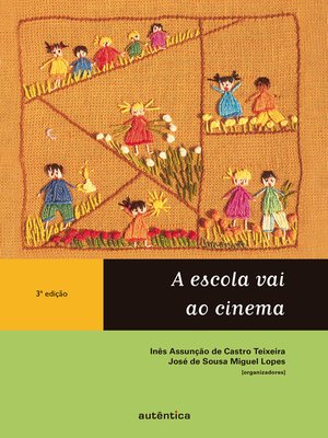 cover image of A escola vai ao cinema